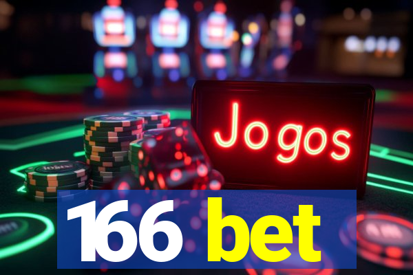 166 bet